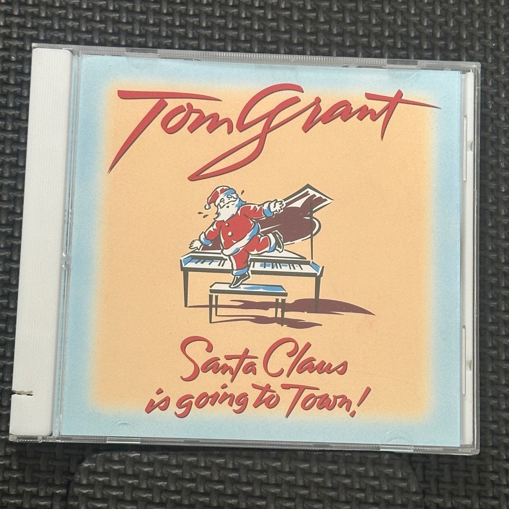 Tom Grant Santa Claus is Going to Town CD 2001 Smooth Jazz Christmas Holiday